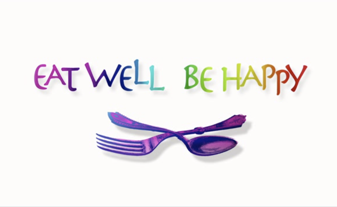 Eat Well, Be Happy