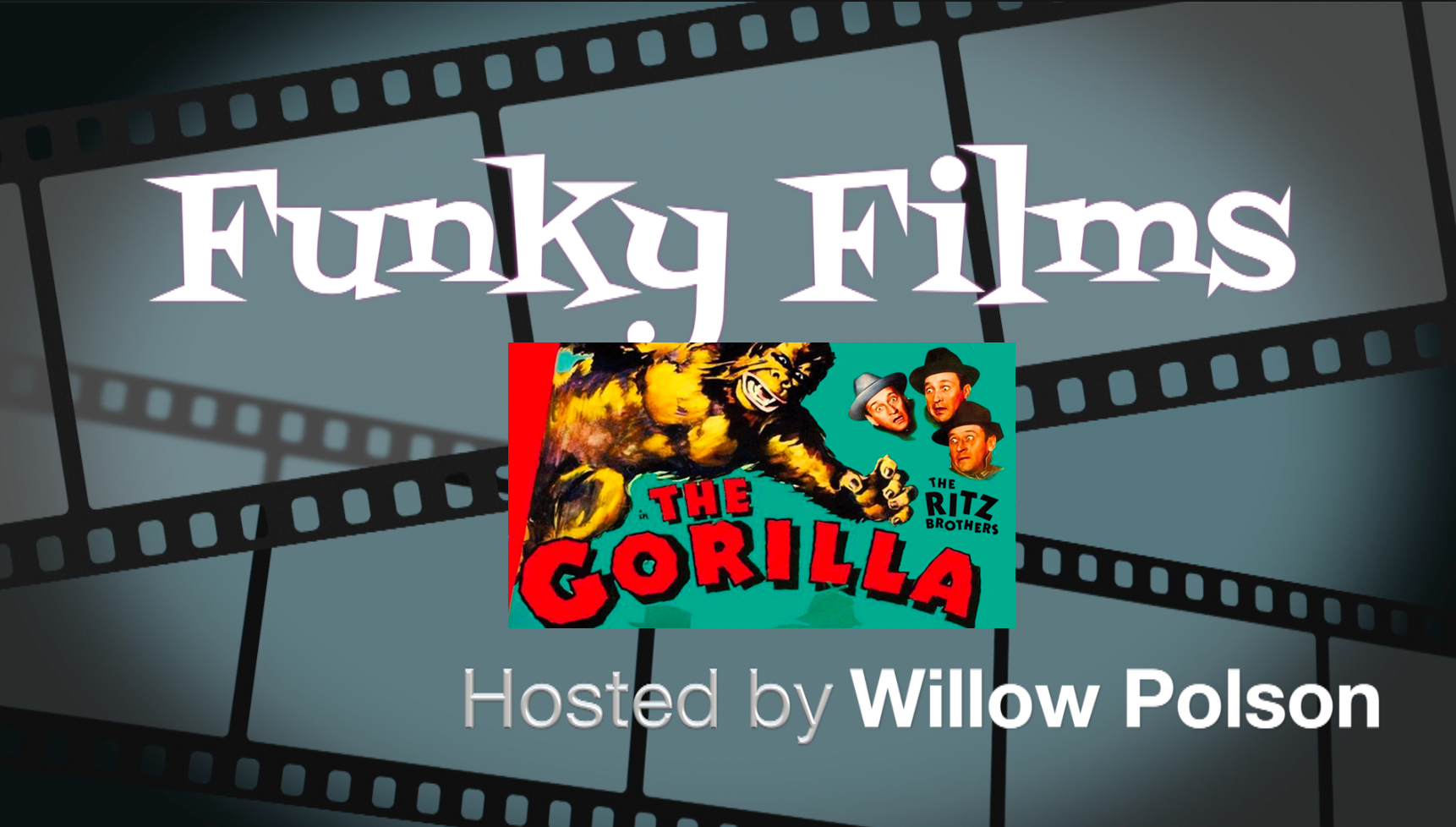 Thumbnail image for Funky Films presents The Gorilla